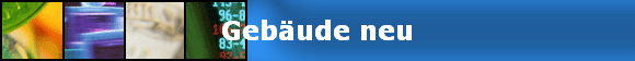 Geb�ude neu